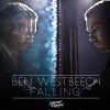 Ben Westbeech - Falling (Radio Edit)
