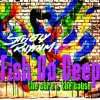 Fish Go Deep、Tracey K - The Cure & The Cause (The Cube Guys Remix)