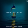 Waves_On_Waves、Castles Made Of Sky、Waves On Waves Unplugged - Don't Lose Faith (Acoustic)