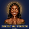 Soulcraft - Praise You Forever
