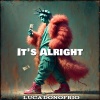 Luca Donofrio - It's Alright