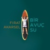 Firat Akarsel - Bir Avuç Su