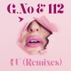 112、G.No - 4 U (Reggaeton Remix)