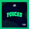 Leozera、Plebeia、MC ZL - Poucas (Explicit)