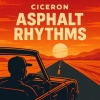 Ciceron - Asphalt Rhythms