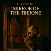 Ciceron - Mirror of the throne