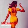 Mona Lisa Heartfelt - Don't Wanna Date