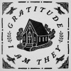 I Am They、Cheyenne Mitchell - Gratitude