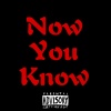 Cob - Now You Know (Explicit)