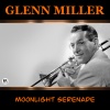 Glenn Miller - Moonlight Serenade (Remastered)