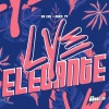 Dj Lye - Lye Elegante (Explicit)
