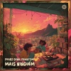 Phantom BR、Pedro Sena、Psyfeature - Mais Ninguém