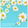Salient Facts、Heather Counsell - Never Told My Baby