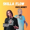 Rich Money - Skilla Flow Freestyle (Explicit)