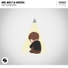 Mr. Belt & Wezol - Not Dancing (Extended Mix)