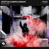 Steff Da Campo、SMACK - Renegade (Extended Mix)