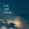 딜라이티 - You are good
