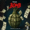 Reque - Bomb (Explicit)