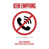 Pazoo、Bodybangers、Nerds At Raves、Buffalo&Wallace - Kein Empfang