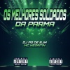 DJ PG DE SJM、MC Negritin - Os Melhores Soldado da Parma (Explicit)