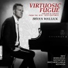 Bryan Wallick - Toccata and Fugue in D Major BWV 912