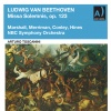 Lois Marshall、nan merriman、Eugene Conley、jerome hines、NBC Symphony Orchestra、robert shaw chorale、Arturo Toscanini - Missa solemnis in D Major, Op. 123: I. Kyrie (Live)