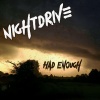 Nightdrive - Had Enough