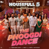 Kratex、Tanishk Bagchi、PATYA THE DOC - The Phoogdi Dance