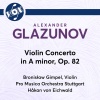 Bronislaw Gimpel、Pro Musica Orchestra Stuttgart、Hakan von Eichwald - Violin Concerto in A Minor, Op. 82: I. Moderato