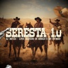DJ DEIVÃO、MC Kitinho、LUUK VAQUEIRO DO SERRÃO - Seresta 1.0 (Explicit)