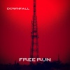 Downfall - Free Run