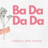 Danae - Ba Da Da Da (feat. Danae)