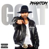 Phantom - GOAT Intro