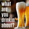Florida Georgia Line - What Are You Drinking About