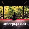 Tantric Massage、Healing Meditation Zone & Pure Spa Massage Music & Serenity Music Relaxation、Bath Spa Relaxing Music Zone - Calm Oil Massage