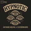Antoine Delvig、LUISDEMARK - Hypnotic