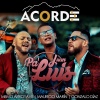 Memo Arroyave、Mauricio Marín、Gonzalo Diaz、Acord3 - Pa' Juan Luis