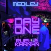 Medley、Kannan、Ruell Lothian - Day one (feat. Kannan & Ruell Lothian)(Explicit)