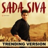 Mani Sharma、Ramesh Vinayakam、Karunya - Sada Siva (Trending Version)