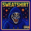 MYSTRIKT - Sweatshirt (Explicit)