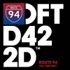 Route 94 - Tell You Why (Edit)