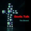 The Strand - Devils Talk