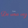 Came、Keiko hox - De una vez