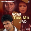 Shreya Ghoshal、roop kumar rathod、Anu Malik、Sayeed Quadri - Agar Tum Mil Jao (Trending Version / From 