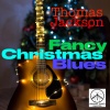 Thomas Jackson - Fancy Christmas Blues