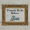 Liuba María Hevia - Trovada En La Habana