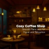 Coffee Shop Sounds、おしゃれカフェおすすめ作業用BGM - おしゃれカフェBGM-おすすめのブラックコーヒー-