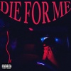 James D - Die For Me (Explicit)