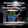 canadaDry3063 - Clothes Scattered (Explicit)