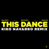 Walther、Musumeci、Bakean、Kiko Navarro - This Dance (Kiko Navarro Coma Club Remix)